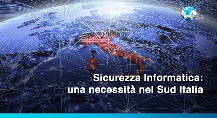 Cyber security e Sud Italia