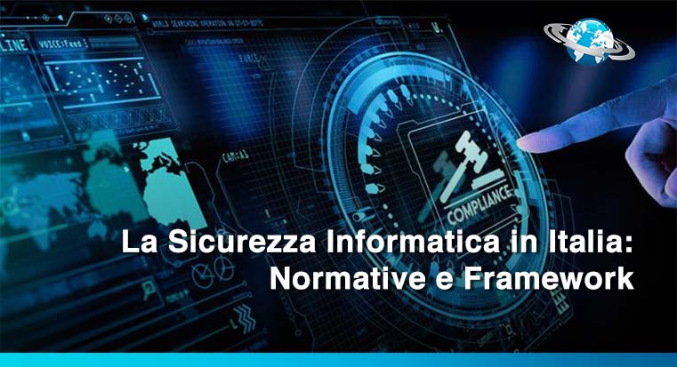 Information Security in Italy Regulations and Frameworks